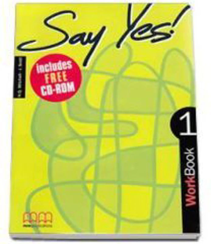 Say Yes! Workbook with CD-Rom by H. Q. Mitchell - level 1