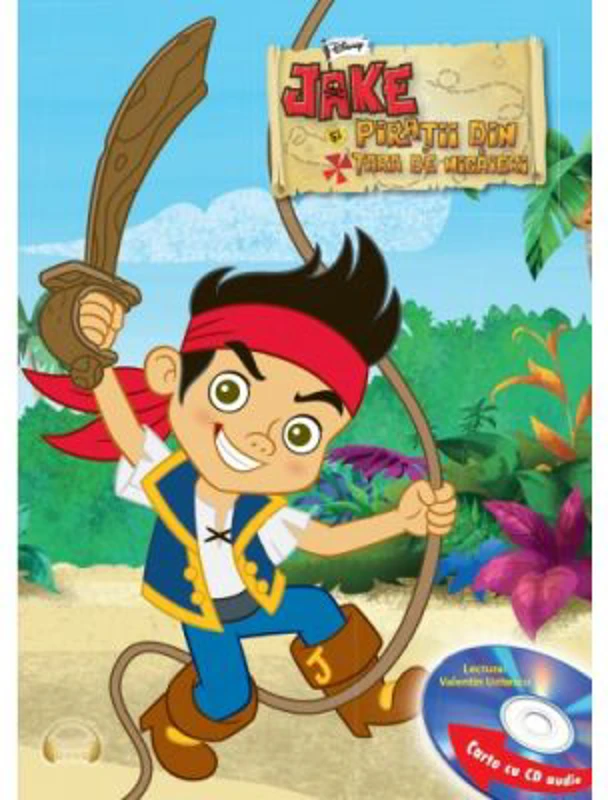 Jake si piratii din Tara de Nicaieri (Carte + CD audio)
