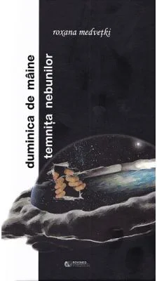Duminica de maine. Temnita nebunilor - Roxana Medvetki