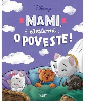 Disney. Mami, citeste-mi o poveste!
