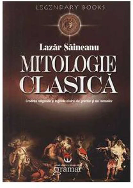 Mitologie clasica - Lazar Saineanu