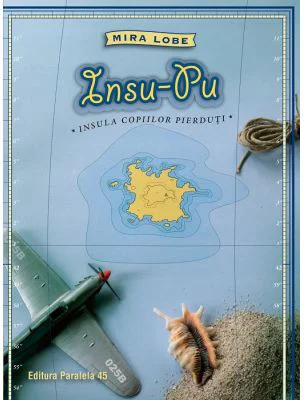 Insu-Pu. Insula copiilor pierduti - Mira Lobe