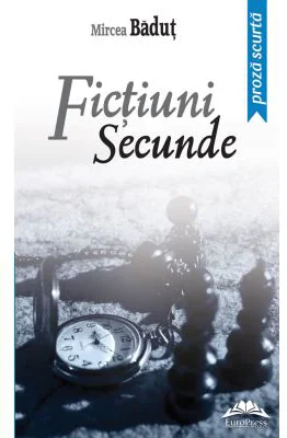 Fictiuni secunde. Editia a II-a - Mircea Badut