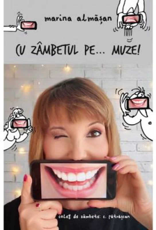 Cu zambetul pe... muze! - Marina Almasan