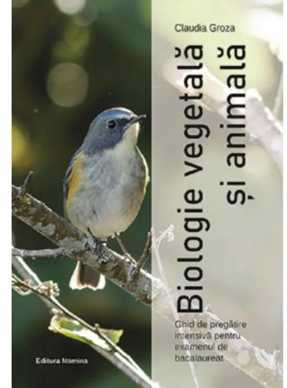 Bacalaureat Biologie vegetala si animala