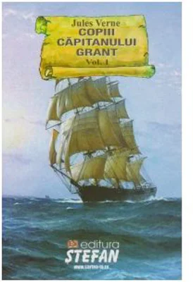 Copiii capitanului Grant (3 volume) - Jules Verne