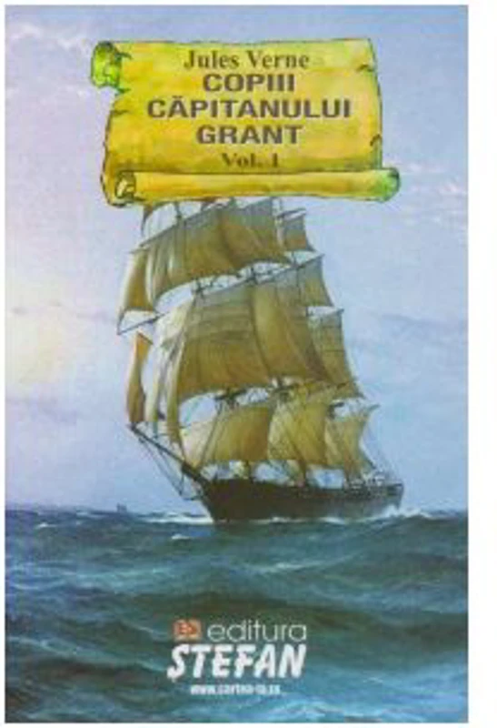 Copiii capitanului Grant (3 volume) - Jules Verne