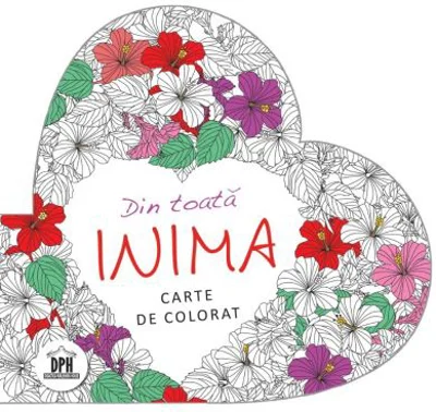 Din toata inima. Carte de colorat antistres