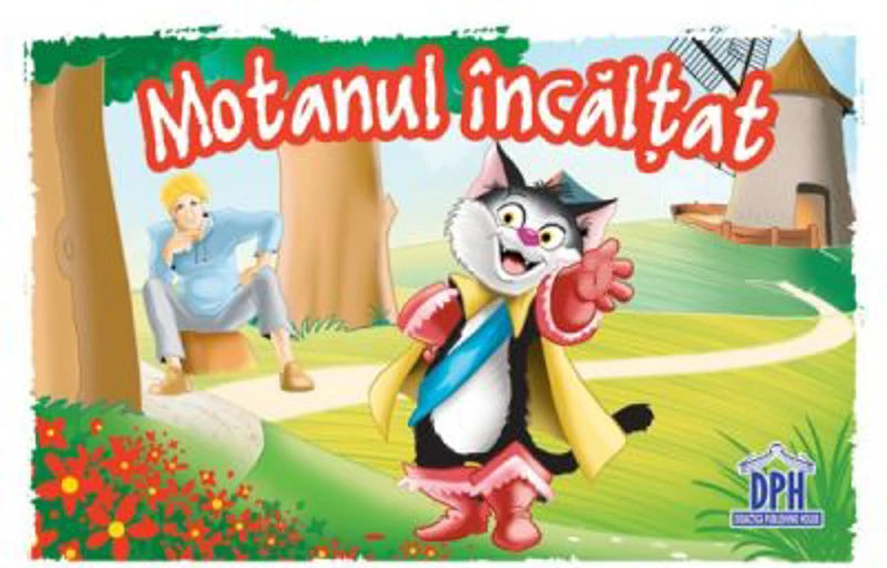 Motanul incaltat - Charles Perrault