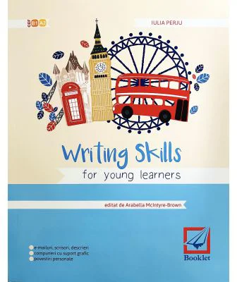 Writing Skills for Young Learners - Iulia Perju