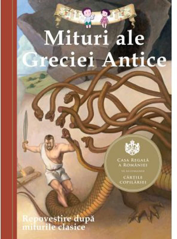 Mituri ale Greciei Antice. Repovestire dupa miturile clasice. Editia a III-a - Diane Namm