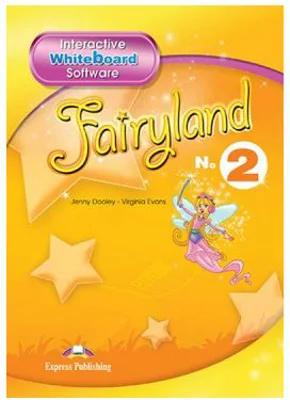 Curs limba engleza Fairyland 2 Soft pentru tabla interactiva - Jenny Dooley, Virginia Evans