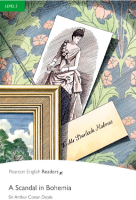 Level 3: A Scandal in Bohemia Book and MP3 Pack - Sir Arthur Conan Doyle