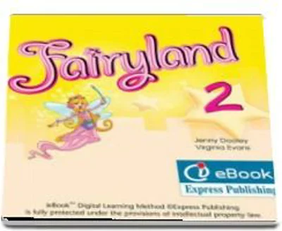 Curs limba engleza Fairyland 2 ie-Book - Jenny Dooley, Virginia Evans