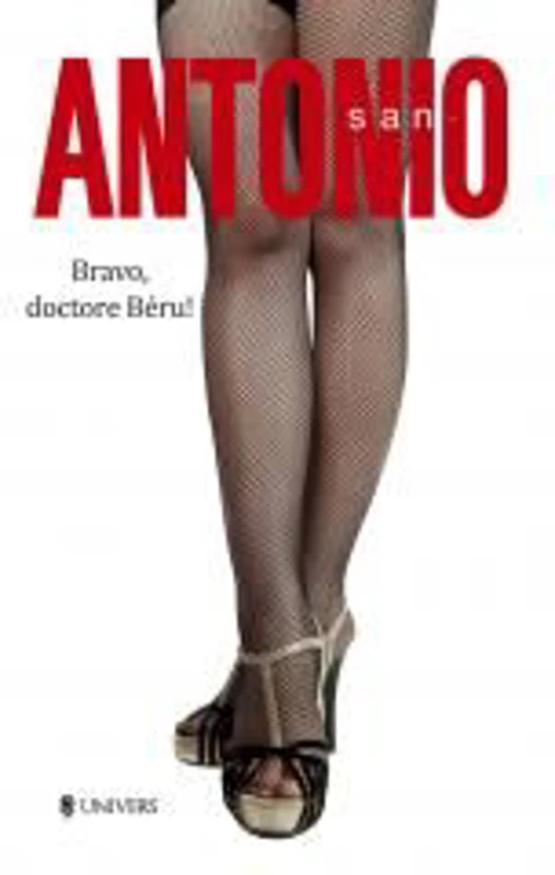 Bravo, doctore Beru! San Antonio