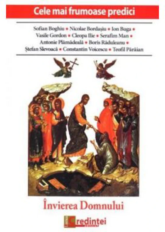 Invierea Domnului. Cele mai frumoase predici - Marius Vasileanu