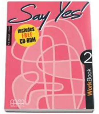 Say Yes! Workbook with CD-Rom level 2 - H. Q Mitchell
