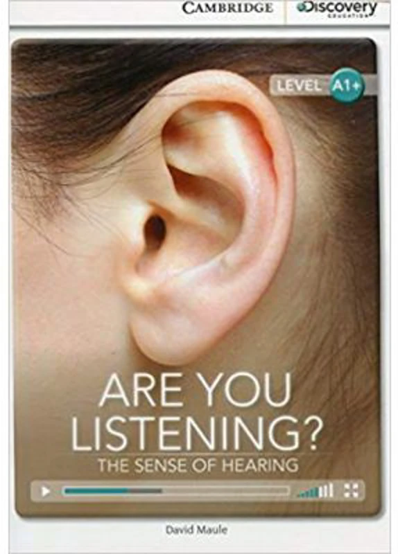 Are You Listening? The Sense of Hearing - David Maule