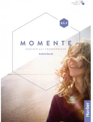 Momente A1. 1 Arbeitsbuch plus interaktive Version - Sabine Glas-Peters, Angela Pude, Monika Reimann