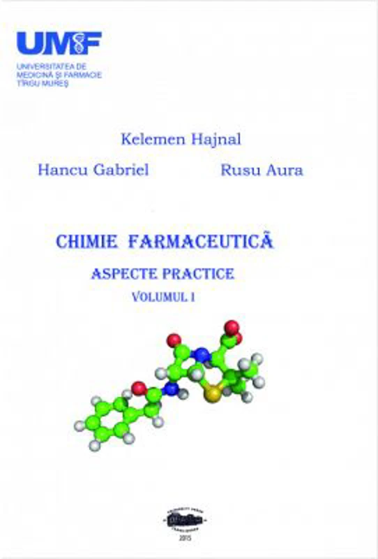 Chimie farmaceutica, volumul 1 - Kelemen Hajnal