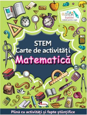 STEM, carte de activitati. Matematica
