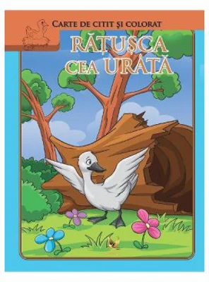 Ratusca cea urata. Carte de citit si colorat