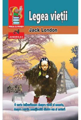 Legea vietii - Jack London