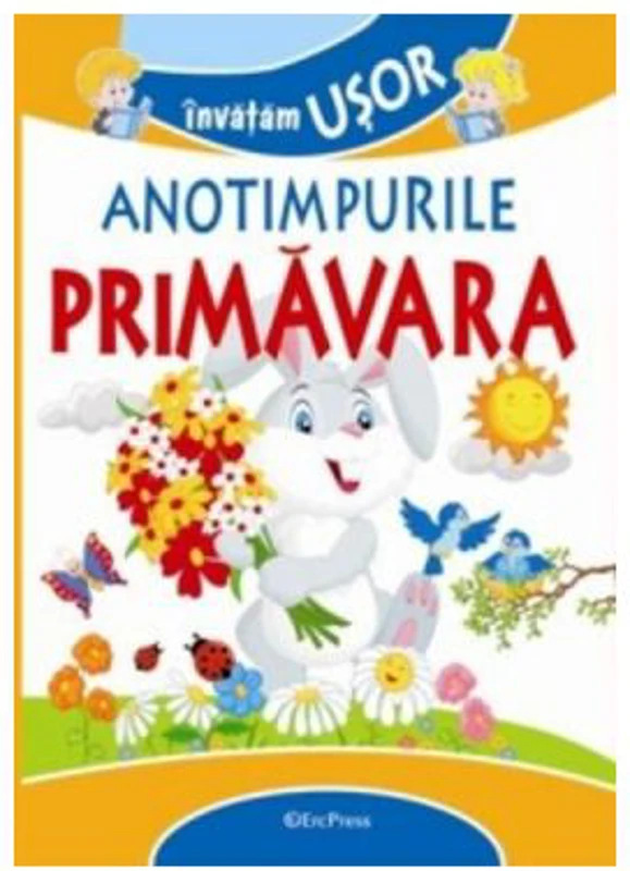 Invatam usor anotimpurile. Primavara