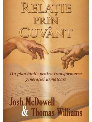 Relatie prin Cuvant - Josh McDowell