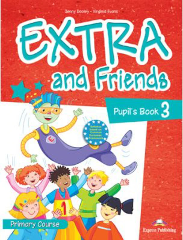 Curs limba Engleza Extra and Friends 3 Manualul elevului - Jenny Dooley, Virginia Evans