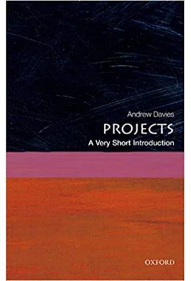 Projects: A Very Short Introduction - Andrew Davies