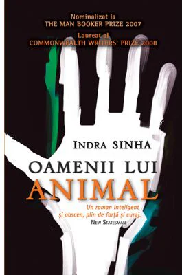 Oamenii lui Animal - Indra Sinha