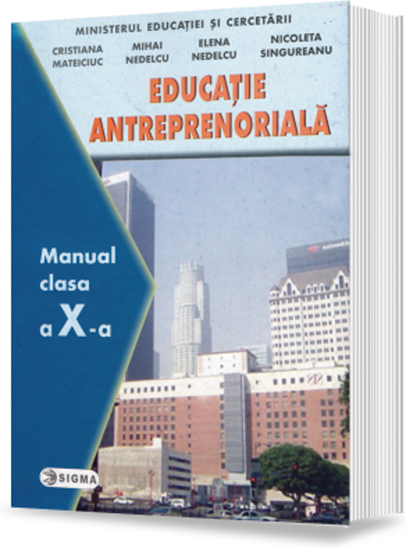 Manual Educatie Antreprenoriala pentru clasa a 10-a - Cristiana Mateiciuc
