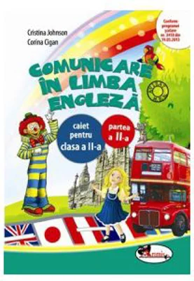 Caiet limba engleza semestrul 2, clasa a 2-a - Cristina Johnson