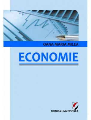 Economie - Oana Maria Milea