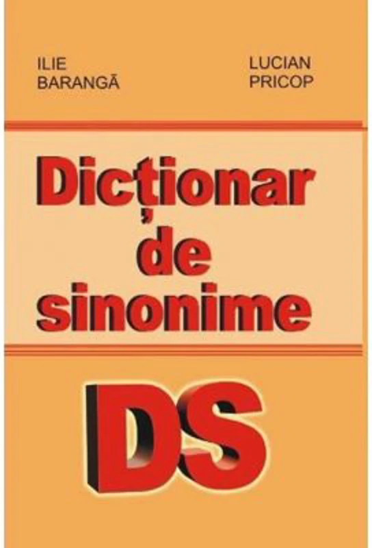 Dictionar de sinonime - Ilie Baranga
