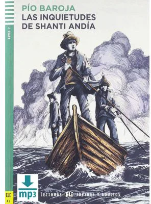 Las inquietudes de Shanti Andía - Pío Baroja