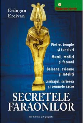 Secretele faraonilor
