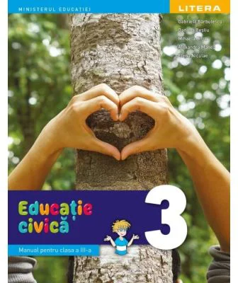 Educatie civica. Manual clasa a 3-a - Gabriela Barbulescu