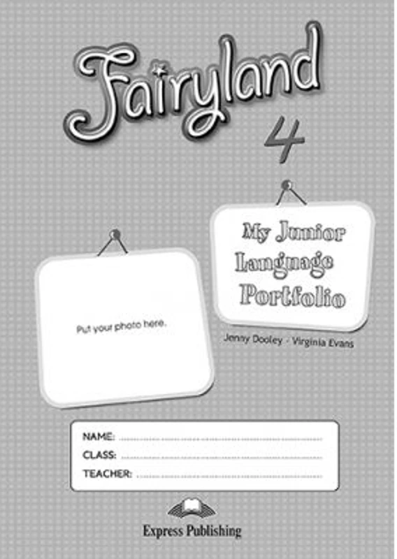Curs limba engleza Fairyland 4 My Language Portfolio - Jenny Dooley, Virginia Evans