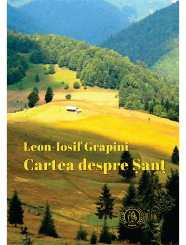 Cartea despre Sant - Leon-Iosif Grapini