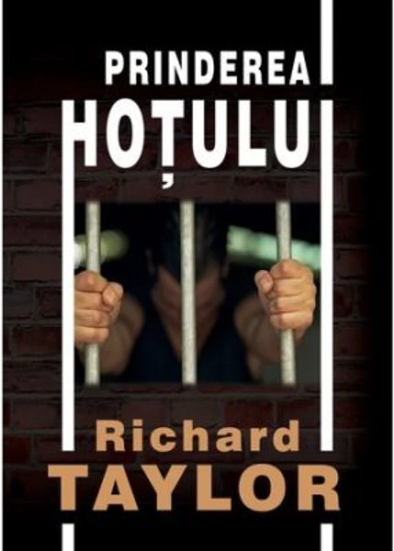 Prinderea hotului - Richard Taylor