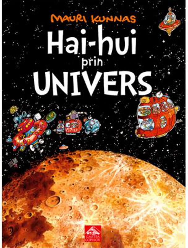 Hai-hui prin Univers - Mauri Kunnas
