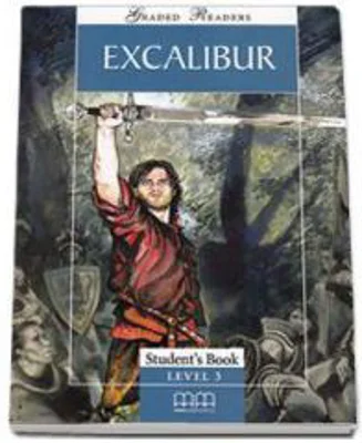 Excalibur. Graded Readers level 3- Pre-Intermediate pack with CD-Story adapted - H. Q Mitchell
