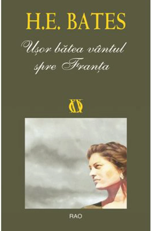 Usor batea vantul spre Franta - H. E. Bates