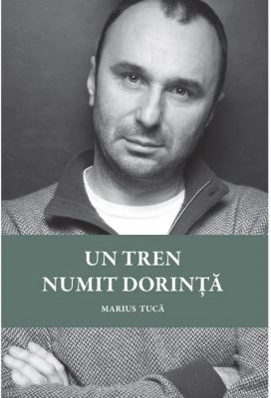 Un tren numit dorinta