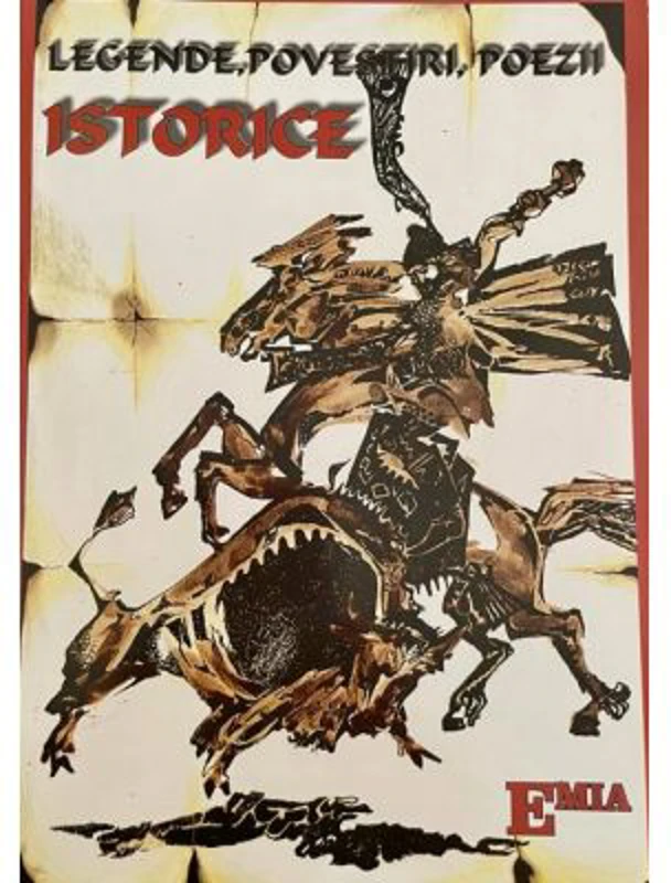 Legende, povestiri, poezii istorice