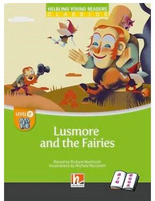 Lusmore and the Fairies. Big Book - Richard Northcott