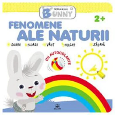 Fenomene ale naturii. Iepurasul Bunny