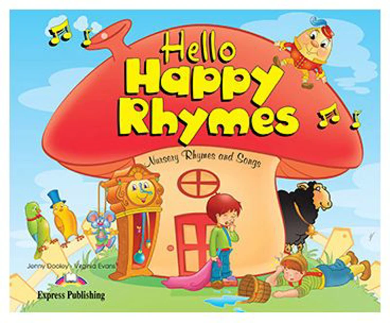 Curs limba engleza Hello Happy Rhymes Manualul elevului - Jenny Dooley, Virginia Evans